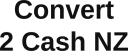 Convert 2 Cash NZ logo