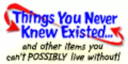 Things You Never Knew Existed logo