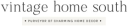Vintage Home South logo