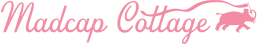 Madcap Cottage