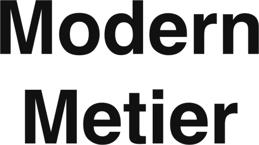 Modern Metier