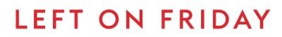 Left On Friday logo